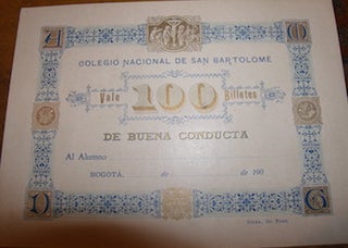 Item #68-3879 Vale 100 Billetes De Buena Conducta. Colegio Nacional De San Bartolome
