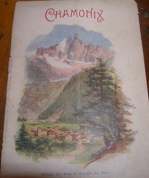 Item #68-3883 Chamonix. Village Des Praz Et Aiguille Du Dru. Raffin, Cie