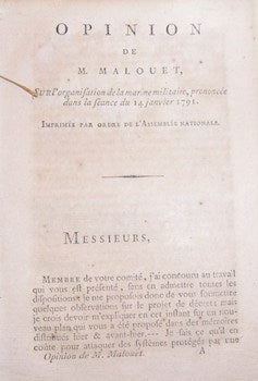Item #68-3915 Opinion de M. Malouet, sur l'organisation de la marine militaire, prononcée dans...
