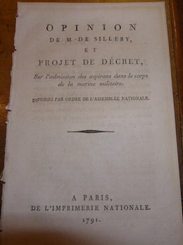 Item #68-3935 Opinion de M. de Sillery, et projet de décret sur l'admission des aspirans dans le...