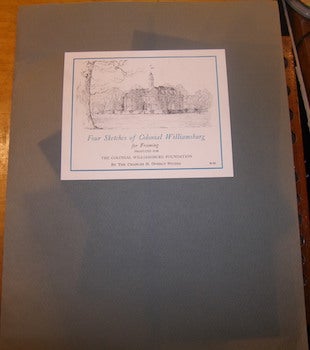 Item #68-3946 Four Sketches Of Colonial Williamsburg for Framing. Charles H. Overly Studio,...