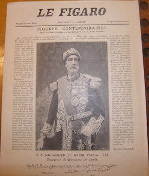 Item #68-3953 Le Figaro. Supplement Illustre 1928. Cover story on the new Pacha of Tunisia. Le...