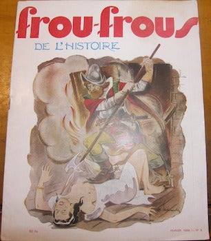 Item #68-3960 Frou-Frous De L'Histoire. Fevrier 1950 - No. 5. Frou-Frous