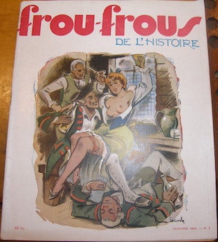Item #68-3961 Frou-Frous De L'Histoire. Decembre 1949 - No. 3. Frou-Frous