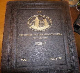 Item #68-3996 Lloyd's Register Of Shipping. The Yangtze Insurance Association (Ltd.), Seattle,...
