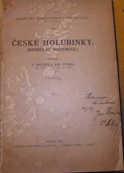 Item #68-4643 Ceske Holubinky (Russulae Bohemiae). Signed dedication by Melzer on title page....