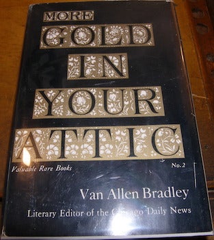 Item #68-5057 More Gold In Your Attic. Van Allen Bradley