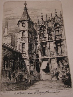 Item #68-5481 Hotel du Bourgtheroulde (Rouen). Charles Pinet, etch