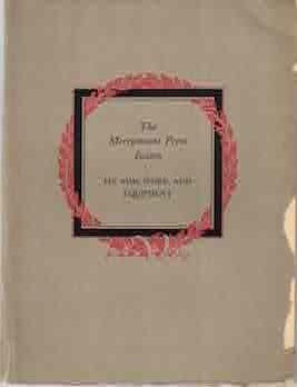 Item #68-6470 The Merrymount Press Boston. Its Aims, Work, And Equipment. TLS A. Townshend Johnson tp Gerald D. McDonald, February 6, 1939, on Merrymount Press letterhead, loosely laid in. Daniel Berkley Updike, A. Townshend Johnson, Merrymount Press.