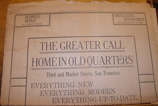 Item #68-7834 The San Francisco Call, Wednesday May 23, 1906. "The Greater Call Home In Old...