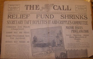 Item #68-7835 The San Francisco Call, Sunday April 29, 1906. "Relief Fund Shrinks."....