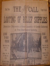 Item #68-7836 The San Francisco Call, Sunday April 29, 1906, Part Two. "Looting Of Relief Supplies.". The San Francisco Call.