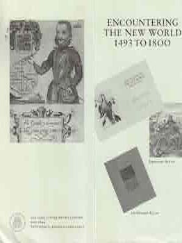 Item #68-8020 Encountering The New World 1493 to 1800. January 1992 - April 1993. Prospectus for...