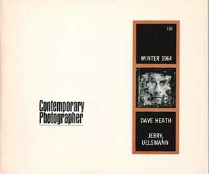 Item #69-0049 Contemporary Photographer: Winter 1964: Dave Heath, Jerry Uelsmann. Contemporary...