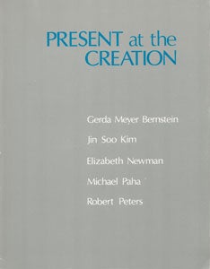 Item #69-0053 Present at the Creation: Gerda Meyer Bernstein, Jin Soo Kim, Elizabeth Newman,...