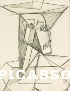 Item #69-0123 Picasso: Master Drawings from an Important Private Collection. Wright