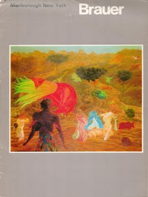Item #69-0150 Brauer: Oils, Gouaches, Watercolours and Etchings. Marlborough Gallery Inc, Erich...