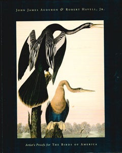Item #69-0221 John James Audubon & Robert Havell, JR.: Artist's Proofs for The Birds of America....