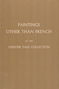 Item #69-0253 Paintings Other Than French in the Chester Dale Collection. National Gallery of Art