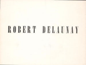 Item #69-0256 Robert Delaunay. Robert Delaunay