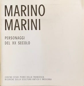 Item #69-0509 Marino Marini: Personaggi del XX Secolo. Marino Marini
