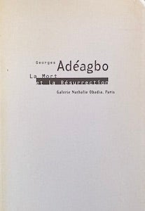 Item #69-0577 La Mort et la Resurrection. Georges Adeagbo