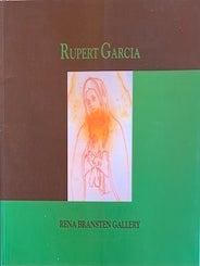 Item #69-0687 Rupert Garcia. Rupert Garcia, Linda Nochlin