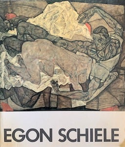 Item #69-0824 Egon Schiele: An exhibition of 17 paintings. Serge Sabarsky Gallery