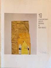 Item #69-0842 12 Contemporary Artists Working in New Mexico. Van Deren Coke