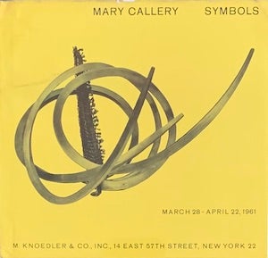 Item #69-1097 Mary Callery: Symbols. Mary Callery, M. Knoedler, Co