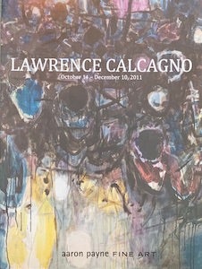 Item #69-1098 Lawrence Calcagno. Aaron Payne Fine Art.