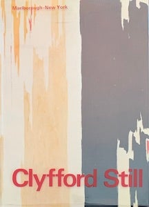 Item #69-1107 Clyfford Still. Marlborough-Gerson Gallery