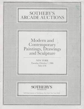 Item #69-1401 Sotheby's Arcade Auctions, Modern and Contemporary Paintings, Drawings, Sculpture. 7 October 1986. Sale # 1176, Lot #s 1-255. Sotheby's, New York.