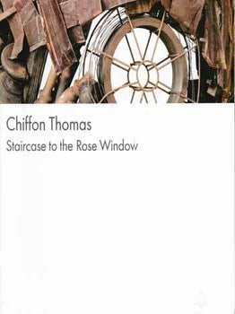 Chiffon Thomas: Staircase to Rose Window, September 9- October 15, 2022. P-P-O-W, Kohn, New York.