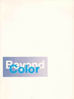 Item #69-1719 Beyond Color. January 11- February 24, 1980. San Francisco Museum of Modern Art