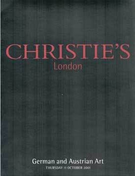 Item #69-1876 German and Austrian Art: An Invitation to Consign. Oct. 11 2001. Christie's, London.