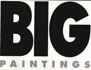 Item #69-2146 Big Paintings. 31 May. - 29 Jun. 1990. Andre Emmerich Gallery