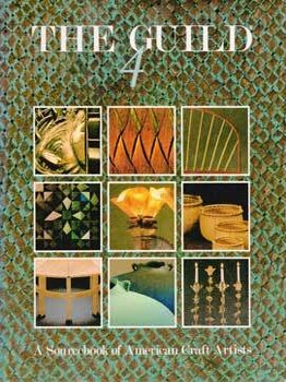 Item #69-2744 The Guild 4: The Sourcebook of American Craft Artists. The Guild Register