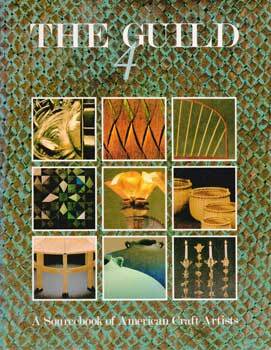 Item #69-2744 The Guild 4: The Sourcebook of American Craft Artists. The Guild Register