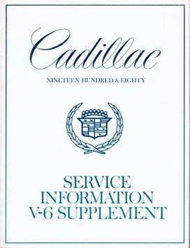 Item #69-3120 1980 Cadillac Service Information V-6 Supplement:. General Motors Corporation.