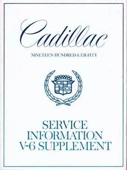 Item #69-3120 1980 Cadillac Service Information V-6 Supplement:. General Motors Corporation