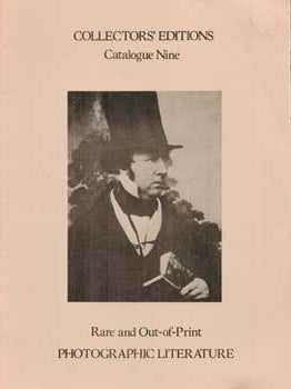 Item #69-3262 Catalogue Nine: Rare and Out-of-Print Photographic Literature, 1980, Sale Number:...