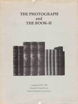 Item #69-3274 The Photograph and the Book-II, Catalogue 41/42, 1978, Sale Number: -- Item #s...