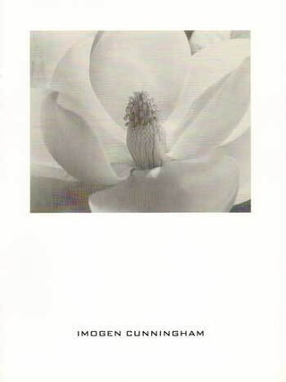 Item #69-3287 Imogen Cunningham: A Retrospective Exhibition, 15 Sep. - 4 Nov. 1995 (Organized by...