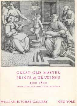 Item #69-3340 Catalogue Forty Two: Great Old Master Prints & Drawings 1500-1800 from...
