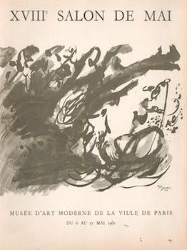 XVIIIe Salon de Mai du 6 au 27 Mai 1962. Musee D'Art Moderne de la.