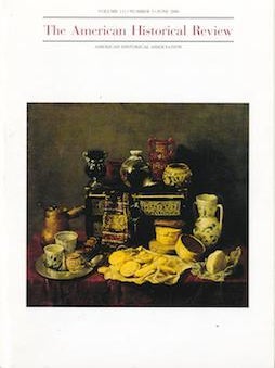 Item #69-4121 The American Historical Review, Volume 111, Number 3 (June 2006). American...