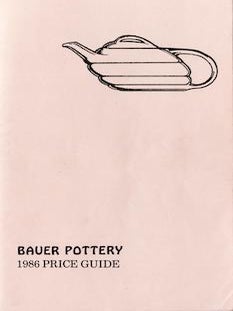 Item #69-4166 Bauer Pottery 1986 Price Guide. Judy Stangler Jack Chipman, Edmund Chavez, drawings