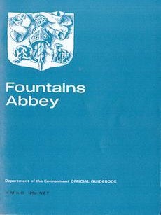 Item #69-4167 Fountains Abbey. Department of the Environment Ancient Monuments R. Gilyard-Beer,...