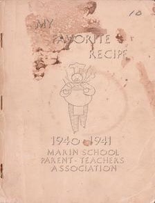 Item #69-4181 My Favorite Recipe. Marin School Parent-Teachers Association.